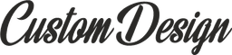Custom Design